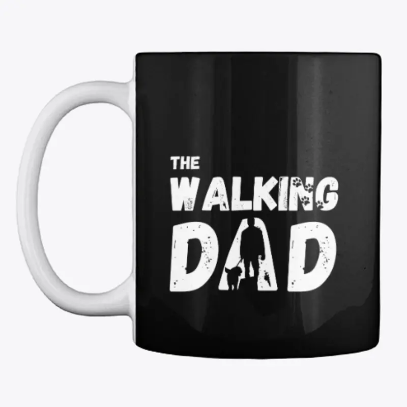 The Walking Dad - Dog Edition